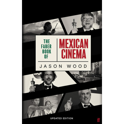 The Faber Book of Mexican Cinema