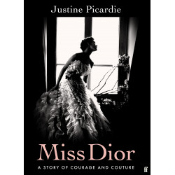 Miss Dior: A Story of Courage and Couture (Уценка)