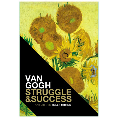 Van Gogh: Struggle & Success