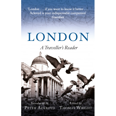 London: A Traveller's Reader