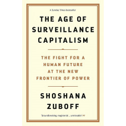 The Age of Surveillance Capitalism
