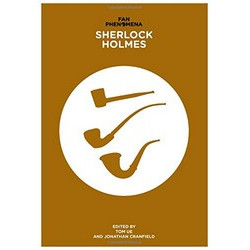 Fan Phenomena: Sherlock Holmes