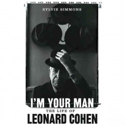 I'm Your Man: The Life of Leonard Cohen
