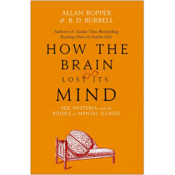 How The Brain Lost Its Mind