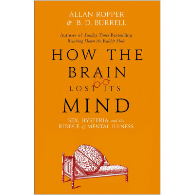 How The Brain Lost Its Mind