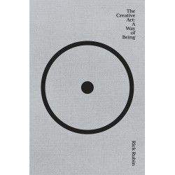 The Creative Act: A Way of Being (Уценка)