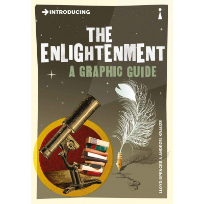 Introducing The Enlightenment. A Graphic Guide.