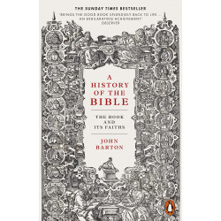 A History of the Bible: The Book and Its Faiths
