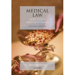 Medical Law: Text, Cases, and Materials (Уценка)