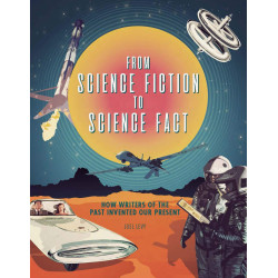 From Science Fiction To Science Fact