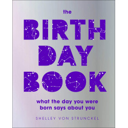 The Birthday Book: What the day you were born says about you