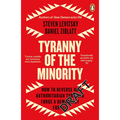Tyranny of the Minority