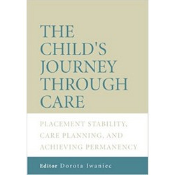 The Child's Journey Through Care