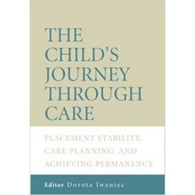 The Child's Journey Through Care