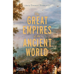 The Great Empires of the Ancient World