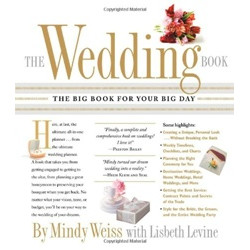 The Wedding Book: The Big Book for Your Big Day