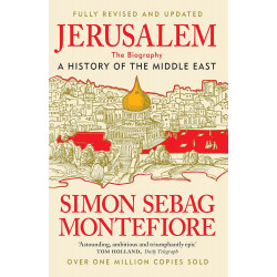 Jerusalem: The Biography