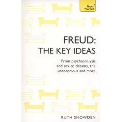 Freud: The Key Ideas