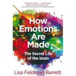 How Emotions Are Made How Emotions Are Made