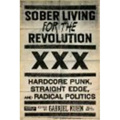 Sober Living for the Revolution