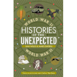 Histories of the Unexpected: World War II