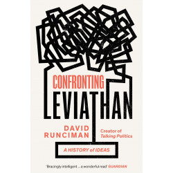 Confronting Leviathan: A History of Ideas