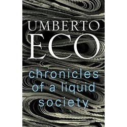 Chronicles of a Liquid Society