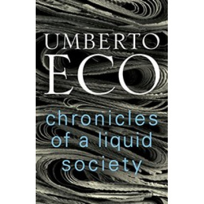 Chronicles of a Liquid Society