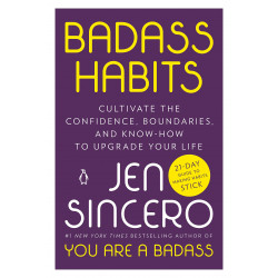 Badass Habits