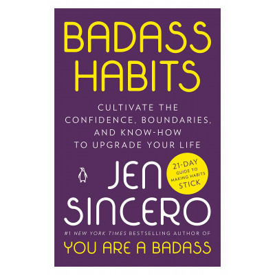 Badass Habits