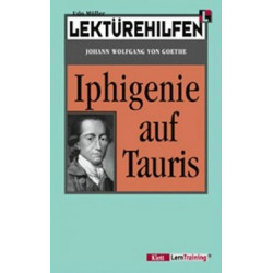 Lektürehilfe. Goethes "Iphigenie auf Tauris" (Уценка)