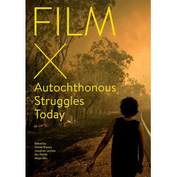 Film X Autochthonous Struggles Today