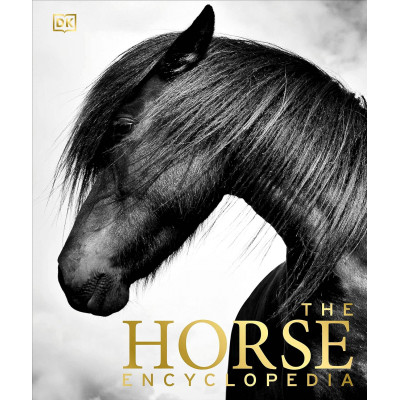 Horse Encyclopedia by Elwyn Hartley Edwards
