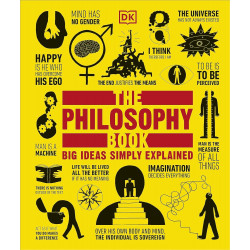 The Philosophy Book: Big Ideas Simply Explained