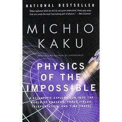 Physics of the Impossible