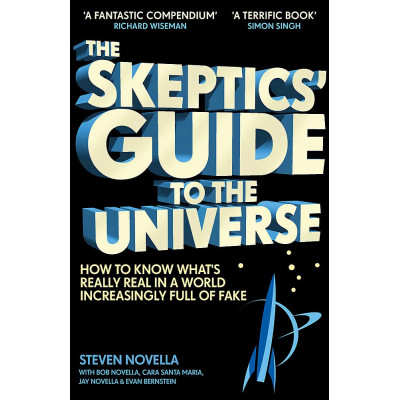 The Skeptics' Guide to the Universe