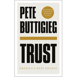 Trust: America's Best Chance