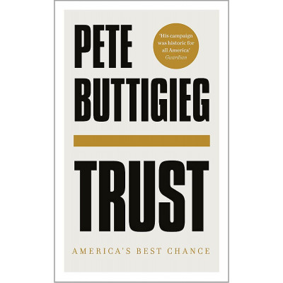Trust: America's Best Chance
