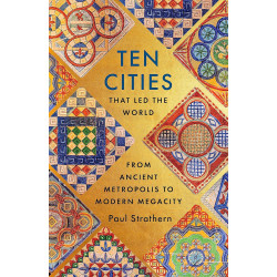 Ten Cities that Led the World