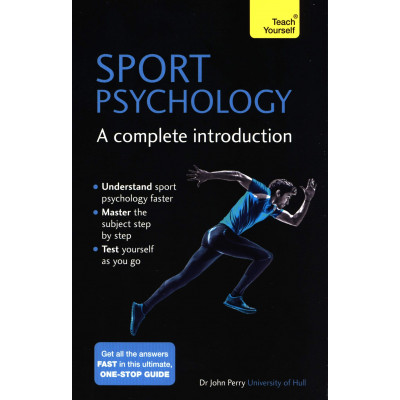 Sport Psychology - A Complete Introduction