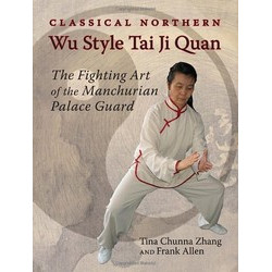 Wu Style Tai Ji Quan