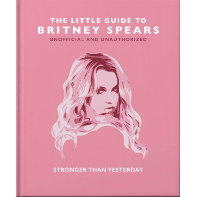 The Little Guide to Britney Spears