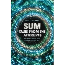 Sum: Tales from the Afterlives
