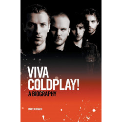 Viva Coldplay: A Biography