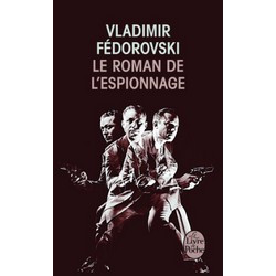 Le Roman de l'espionnage Le Roman de l'espionnage