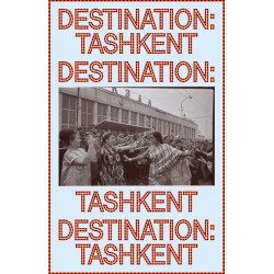 Destination: Tashkent