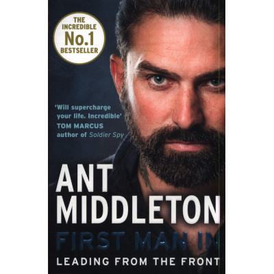 First Man In: Leading from the Front