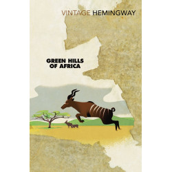 Green Hills Of Africa