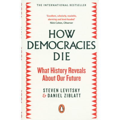 How Democracies Die