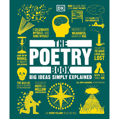 The Poetry Book: Big Ideas Simply Explained